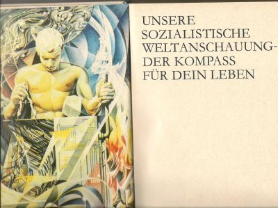 "Ungdomsvigningsboken" (1975): "Vår socialistiska världsåskådning - kompassen i ditt liv"